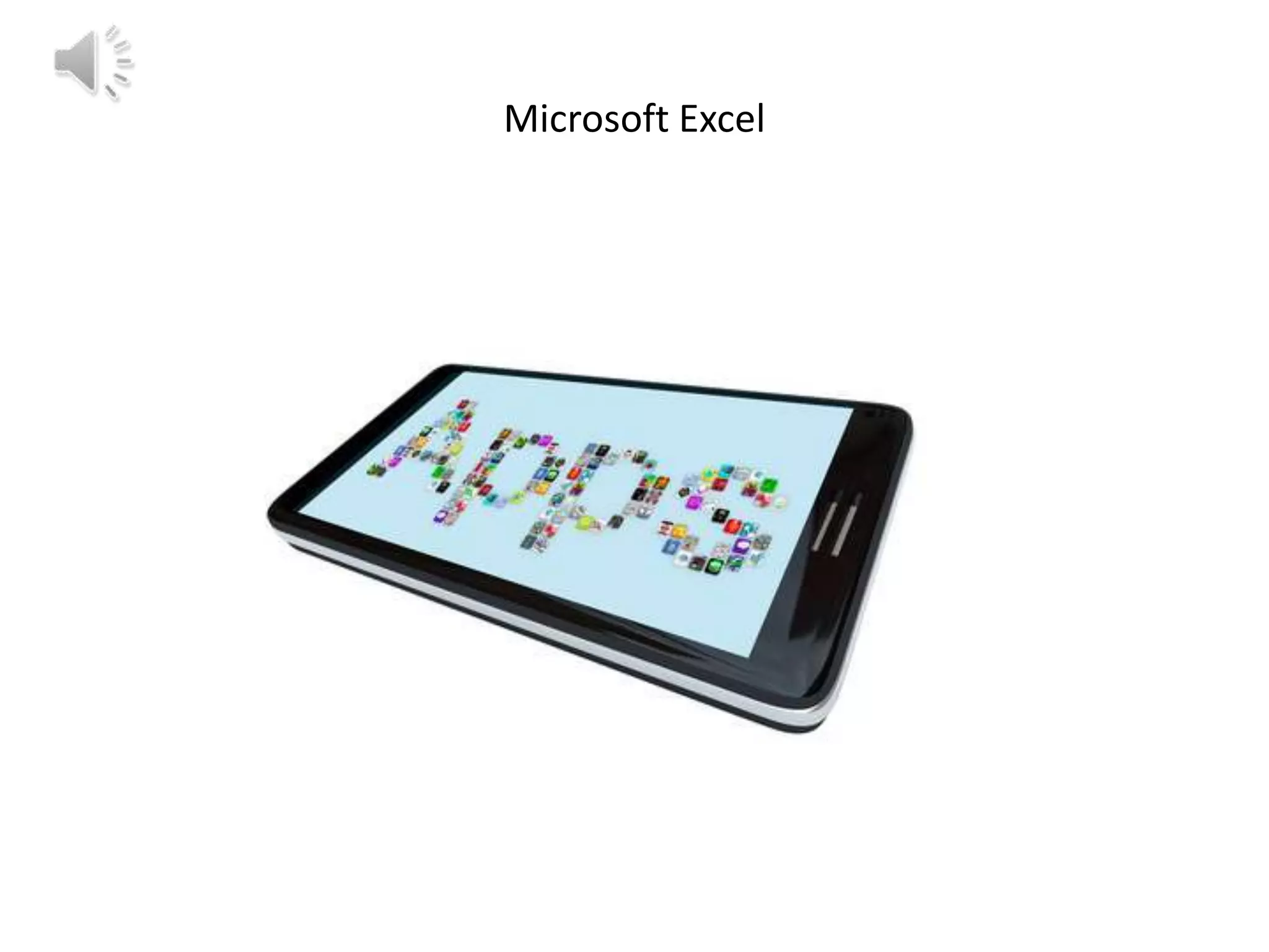 Microsoft Excel

 