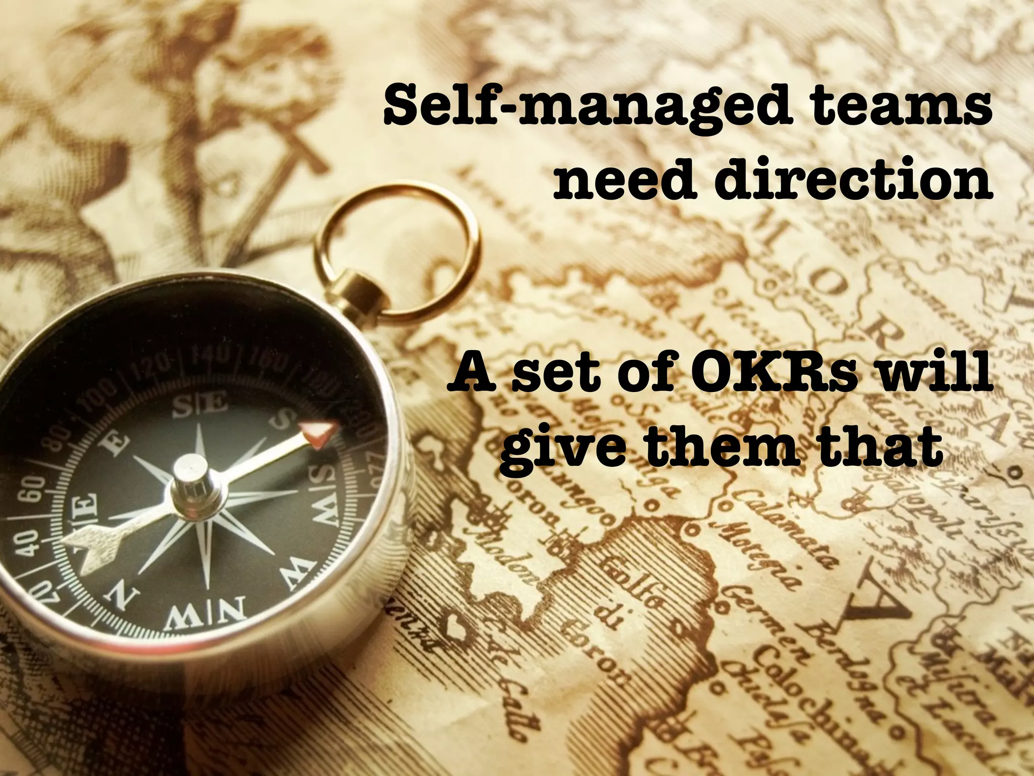 @meetfelipe
Self-managed teams
need direction
A set of OKRs will
give them that
 