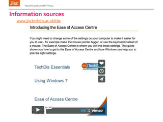 www.jisctechdis.ac.uk/tbx
Information sources
http://titanpad.com/RSCYH1704
 