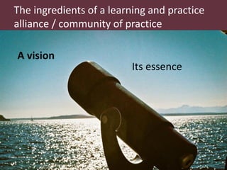 What are LPAs? What are CoPs? What matters to make them work?