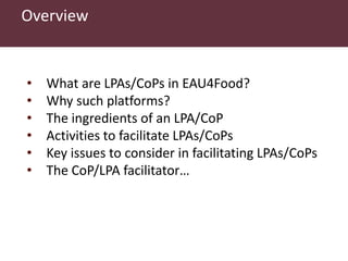 What are LPAs? What are CoPs? What matters to make them work?