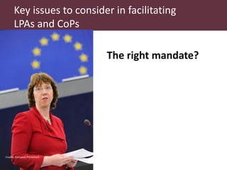 What are LPAs? What are CoPs? What matters to make them work?