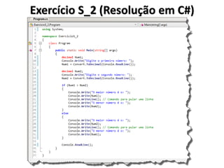Exercício S_2 (Resolução em C#)  