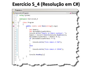 Exercício S_4 (Resolução em C#)  