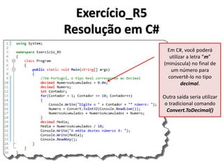 Exercício_R5 Resolução em Portugol IDE  