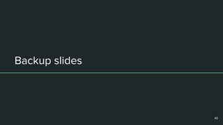 Backup slides
49
 