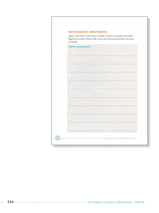 134 CADERNOS DE APOIO E APRENDIZAGEM · SMESP
Port3ºAnoPROF.indd 134Port3ºAnoPROF.indd 134 9/16/10 11:00 AM9/16/10 11:00 AM
 