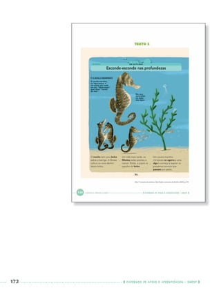 172 CADERNOS DE APOIO E APRENDIZAGEM · SMESP
Port3ºAnoParte2PROF.indd 172Port3ºAnoParte2PROF.indd 172 9/16/10 11:17 AM9/16/10 11:17 AM
 