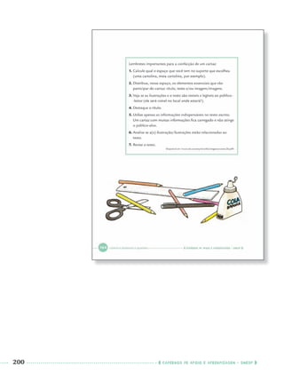 200 CADERNOS DE APOIO E APRENDIZAGEM · SMESP
Port3ºAnoParte2PROF.indd 200Port3ºAnoParte2PROF.indd 200 9/16/10 11:18 AM9/16/10 11:18 AM
 