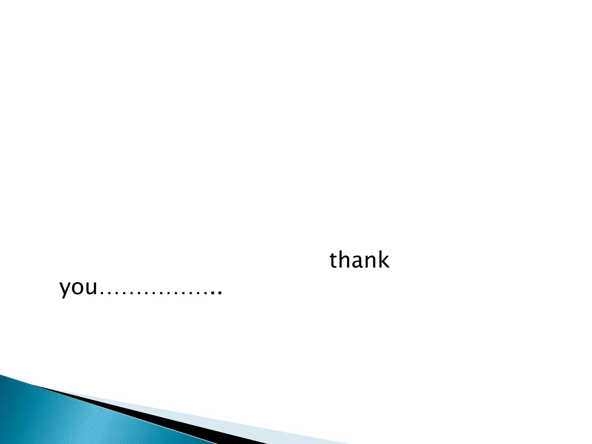 thank
you……………..
 