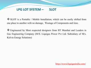 Lot System Advance LPG LOT SYSTEM – SLOT | PPTX
