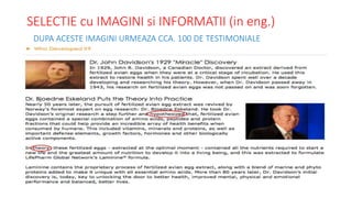 SELECTIE cu IMAGINI si INFORMATII (in eng.)
DUPA ACESTE IMAGINI URMEAZA CCA. 100 DE TESTIMONIALE
 