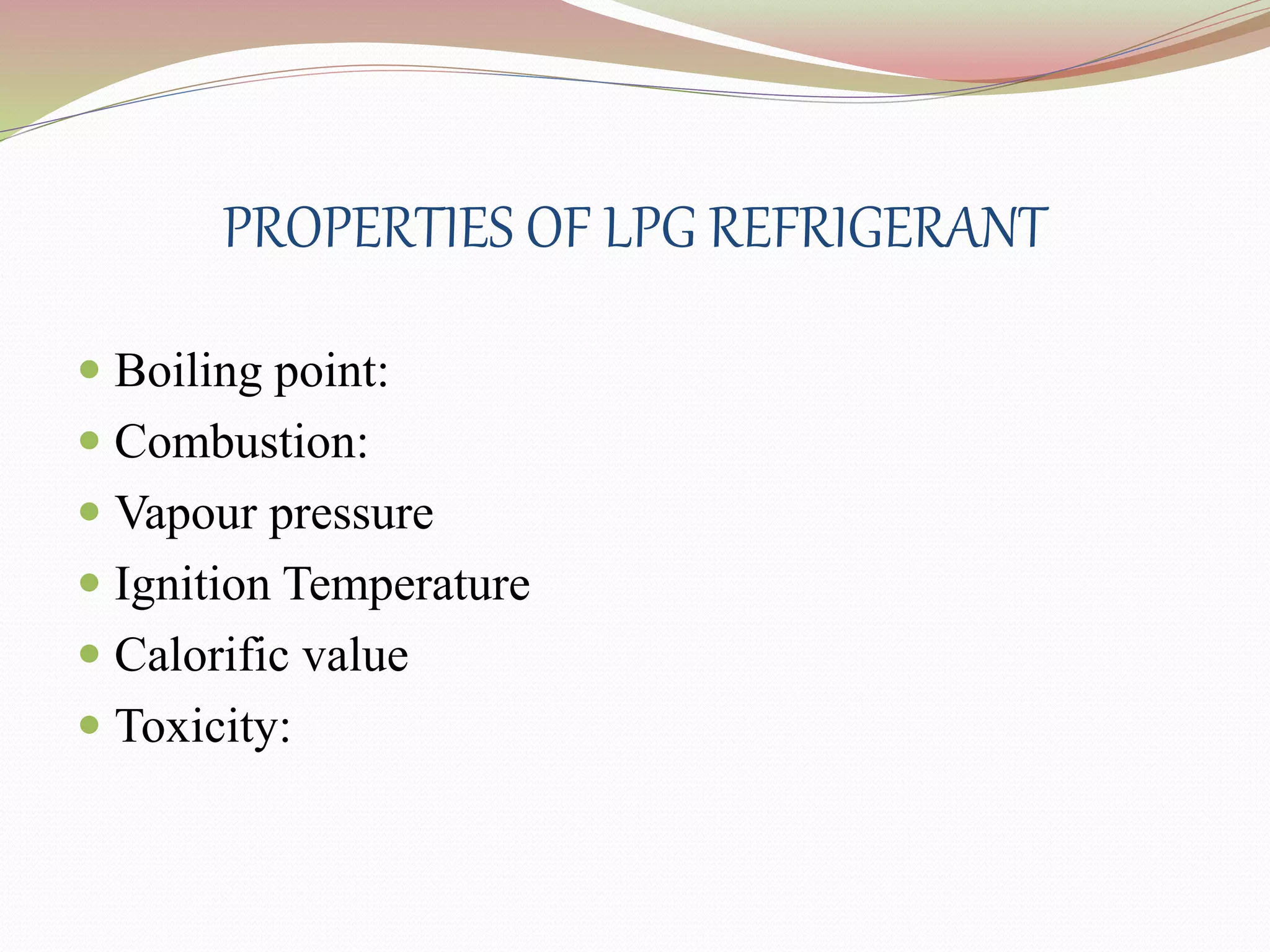 Lpg refrigerator.