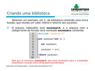 Laboratório de Programação I: Construção de bibliotecas em C | PDF