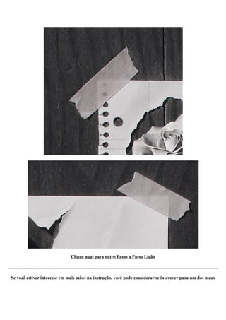 Clique aqui para outro Passo a Passo Lição
Se você estiver interesse em mais mãos na instrução, você pode considerar se inscrever para um dos meus
 
