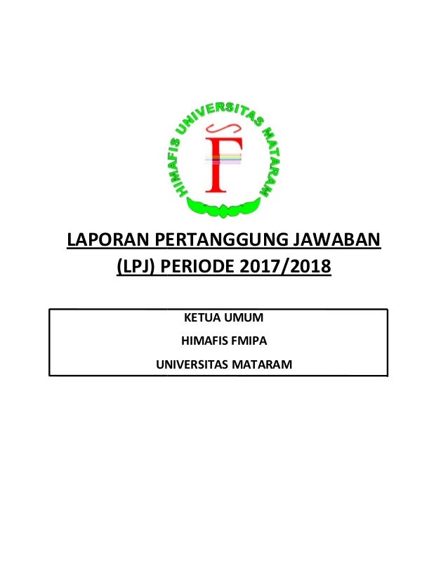 Lpj Ketua Umum Periode 2017 2018