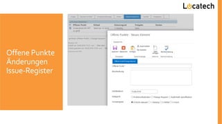 Offene Punkte
Änderungen
Issue-Register
 