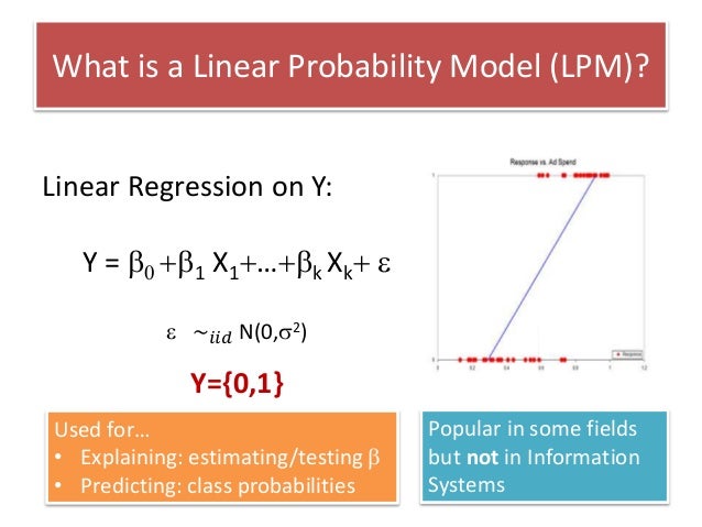 Linear Probability Models and Big Data: Kosher or Not?