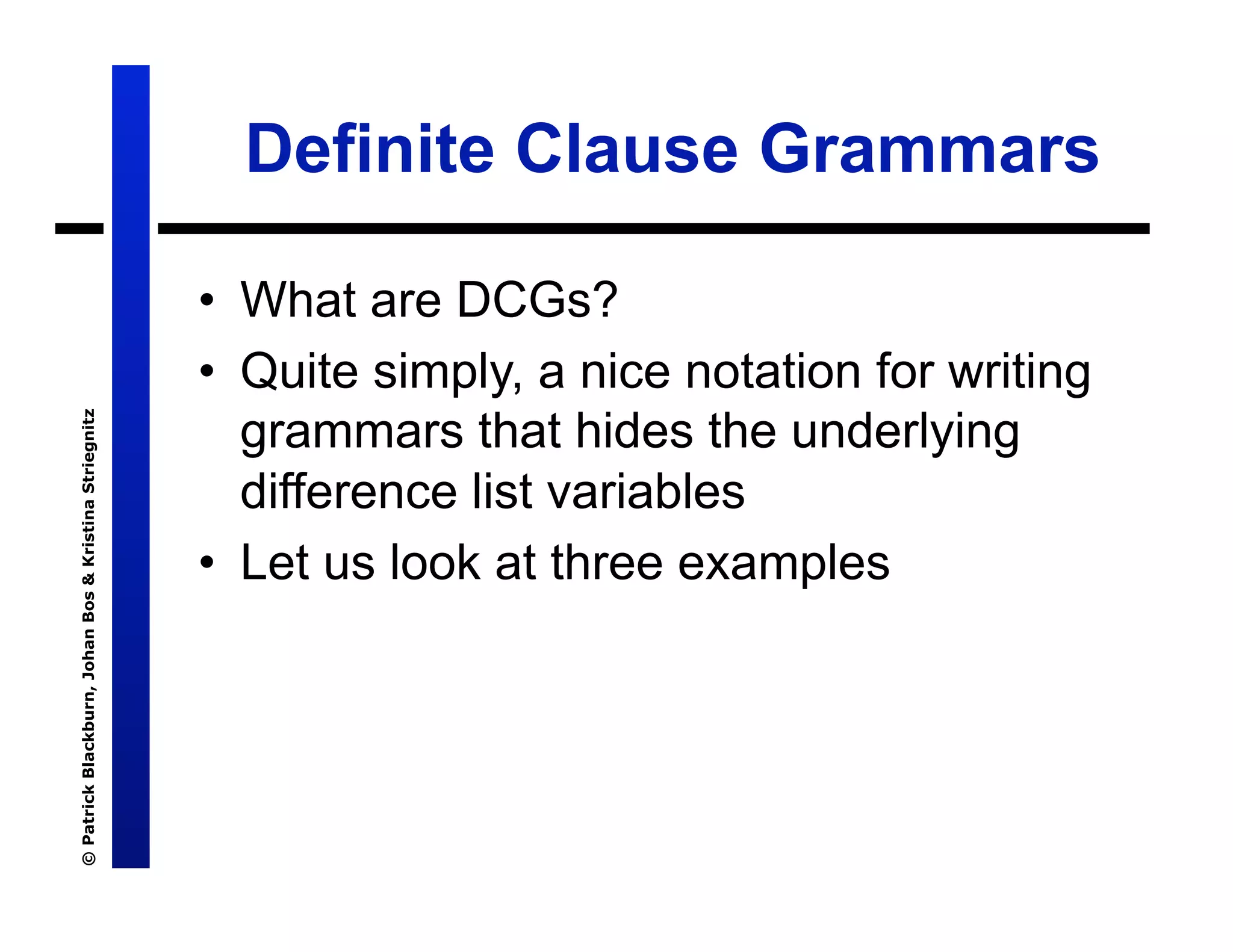Lecture 7: Definite Clause Grammars