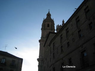 La Clerecía 