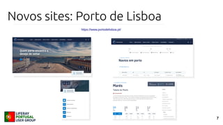 7
Novos sites: Porto de Lisboa
https://www.portodelisboa.pt/
 