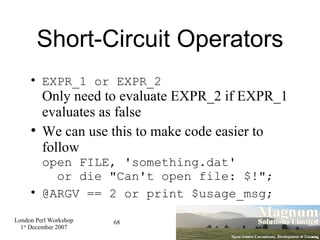 Short-Circuit Operators <ul><li>EXPR_1 or EXPR_2 Only need to evaluate EXPR_2 if EXPR_1 evaluates as false </li></ul><ul><...