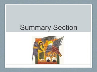 Summary Section 
 