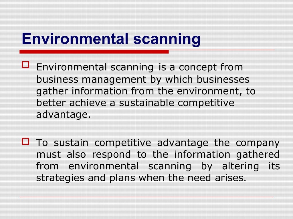 Environmental scanning