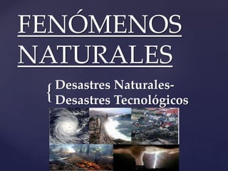 Fenómenos naturales PPT