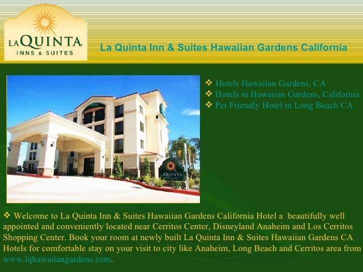 La Quinta Inn & Suites Hawaiian Gardens California