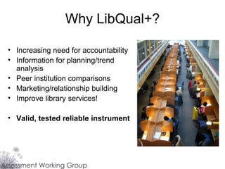 Overview of LibQual+ for Library Staff | PPT