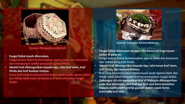 Konsep dan Ciri-ciri Kraf di Malaysia | PPTX