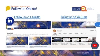 MICROSOFT NEGOTIATIONS
Follow us Online!
Follow us on LinkedIn Follow us on YouTube
7
 