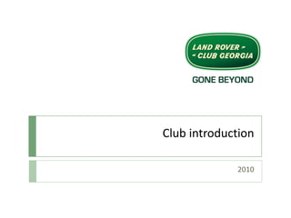 Club introduction 2010 