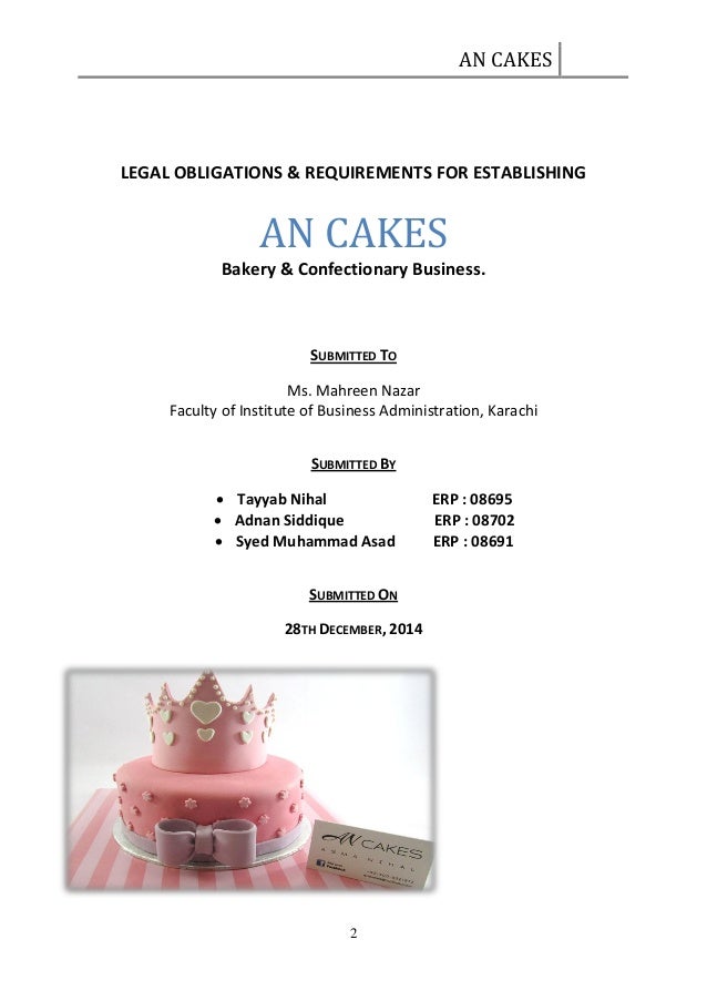 LEGAL OBLIGATIONS & REQUIREMENTS FOR ESTABLISHING A Bakery & Confecti…