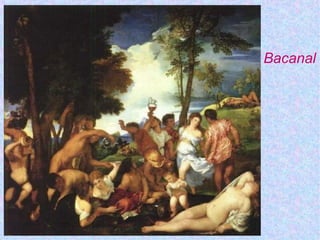 Bacanal
 