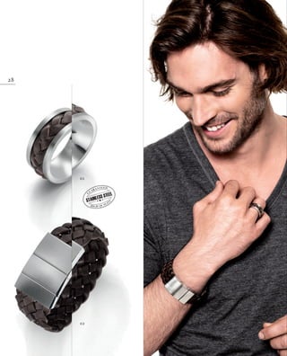 13_SchmuckKatalog.indd 28 20.08.13 16:59
28
high quality
g
uaranteed
STAINLESS STEEL
01
02
03
04
02
01
NO_no_SchmuckKatalog2014_II.indd 28 21.08.13 16:36
 