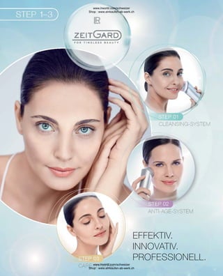 EFFEKTIV.
INNOVATIV.
PROFESSIONELL.
www.lrworld.com/schweizer
Shop : www.einkaufen-ab-werk.ch
www.lrworld.com/schweizer
Shop : www.einkaufen-ab-werk.ch
 