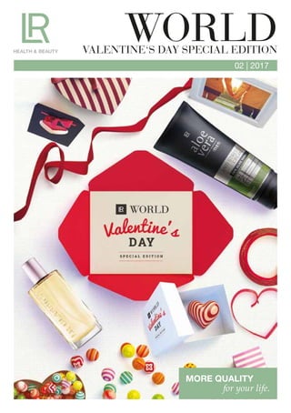 02 | 2017
WORLDVALENTINE‘S DAY SPECIAL EDITION
 