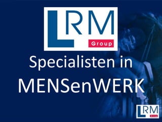 Specialisten in
MENSenWERK
 