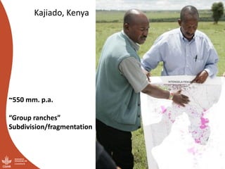 “You have nice grass—I’m coming”:  Challenges of pastoral land governance in East Africa