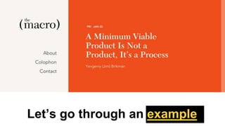 Let’s go through an example
 