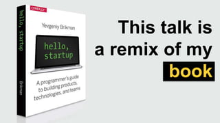 This talk is
a remix of my
book
 