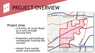 Lorain Road Business District Revitalization Plan Public Open House