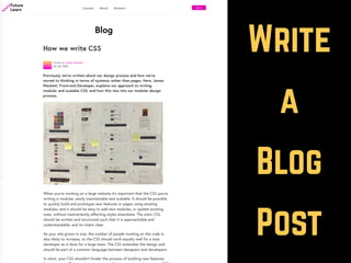 Write
a
Blog
Post
 