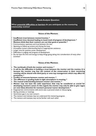 Practice Paper:Addressing FAQs About Mentoring 16
Needs Analysis Question:
What potential difficulties or barriers do you ...