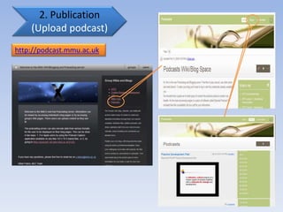 Podcastinghttp://lrt.mmu.ac.uk/nillan