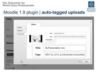 Moodle 1.9 plugin | auto-tagged uploads
 