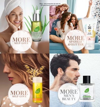 MORE
SELF-LOVE
MORE
SPARKLE
& GLITTER
MORE
SELF-LOVE
MORE
MEN�S
BEAUTY
Shop : www.eimkaufen-ab-werk.de
LR www.lrworld.com/schweizer
 