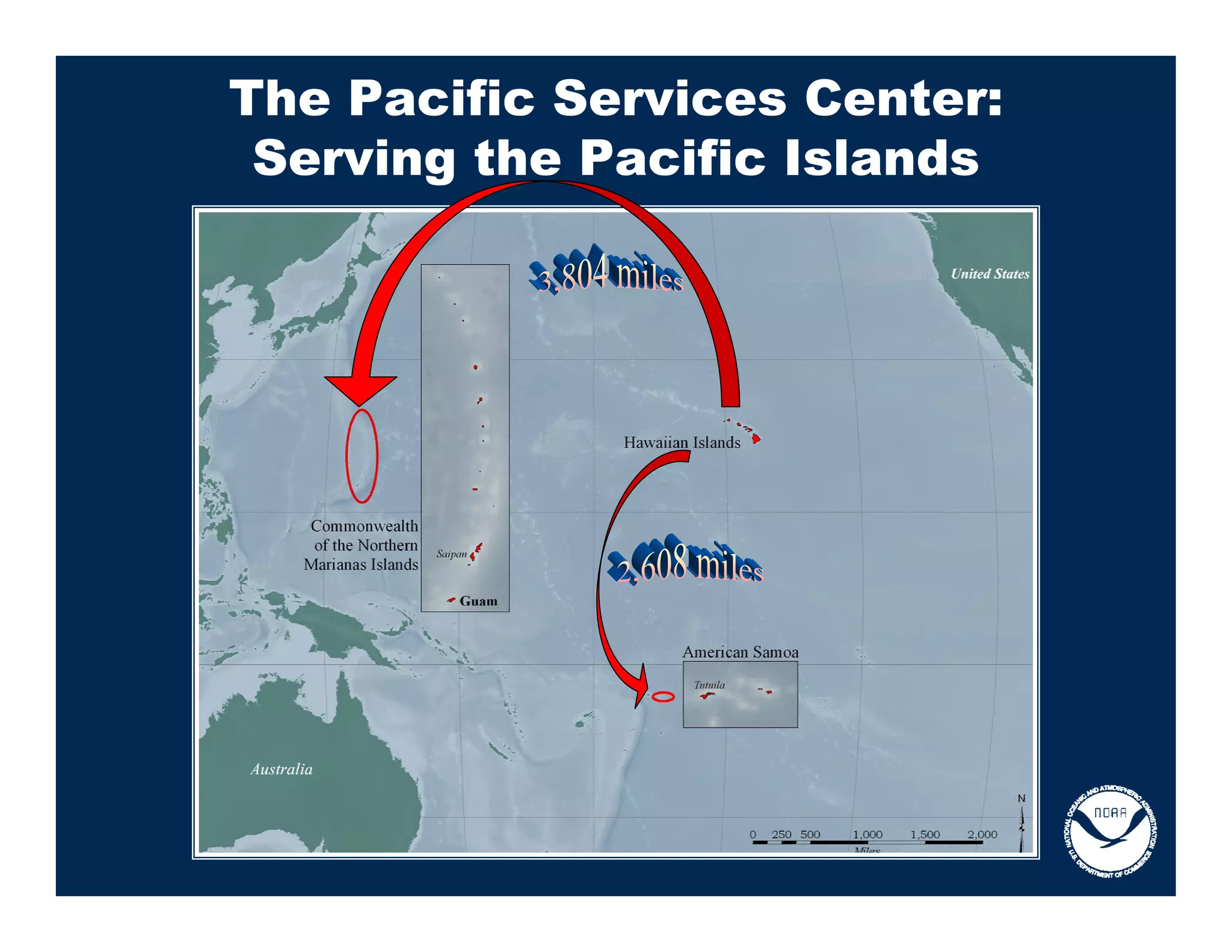 The Pacific Services Center:
 Serving the Pacific Islands
 